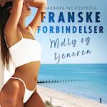 Franske forbindelser 1: Molly og tjeneren