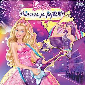 Barbie - Prinsessa ja poptähti