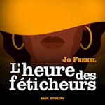 L'heure des féticheurs