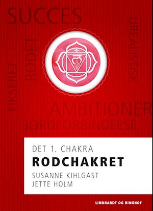 Rodchakret - det 1. chakra