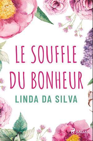 Le Souffle du bonheur