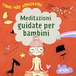 Meditazioni guidate per bambini