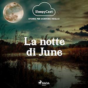 SleepyCast. Storie per dormire meglio 2.6