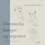 Danmarks konger og regenter
