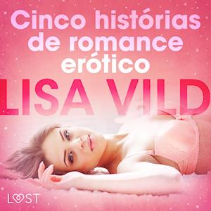 Cinco histórias de romance erótico