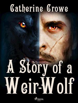 A Story of a Weir-Wolf