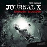Journal X - Drengen i skovsøen