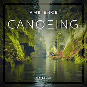 Ambience - Canoeing