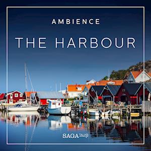 Ambience - The Harbour