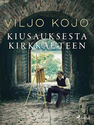 Kiusauksesta kirkkauteen