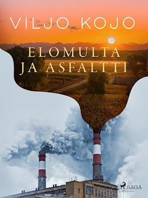 Elomulta ja asfaltti