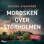 Mordsken över Storholmen