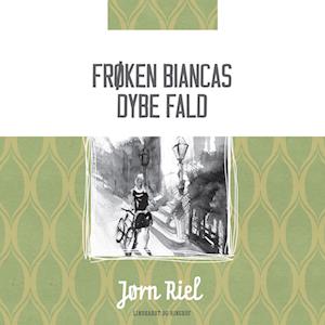 Frøken Biancas dybe fald