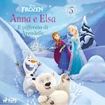 Frozen - Anna e Elsa 5 - Il pifferaio di Arendelle