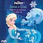 Frozen - Anna e Elsa 8 - Ritorno al palazzo di ghiaccio