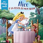 Disney prima della storia: Alice e la festa di non-addio