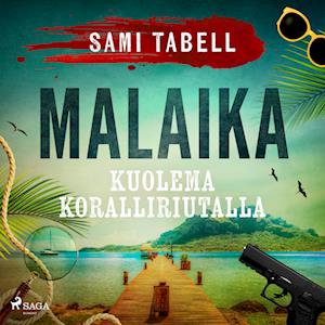 Malaika – kuolema koralliriutalla