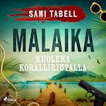 Malaika – kuolema koralliriutalla