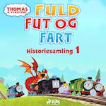 Thomas og vennerne – Fuld fut og fart – Historiesamling 1