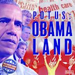Obamaland: Satiren, medierne og eftermælet