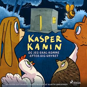 Kasper Kanin og Jeg-skal-komme-efter-dig-uhyret