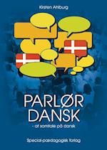 Parlør dansk - at samtale på dansk. Grundbog