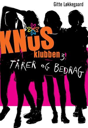 Knus-klubben. Tårer og bedrag