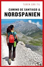 Turen går til Camino de Santiago & Nordspanien