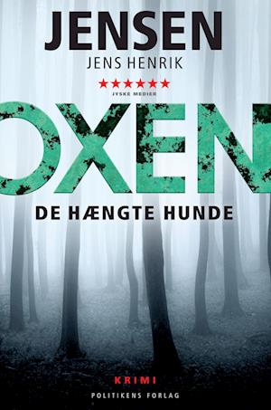 OXEN – De hængte hunde