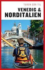 Turen går til Venedig & Norditalien