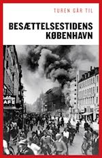 Turen går til besættelsestidens København