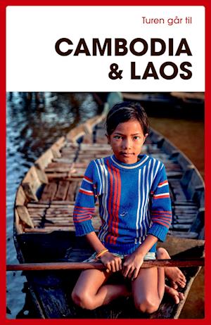 Turen går til Cambodia & Laos