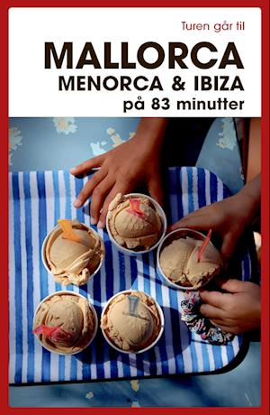 Turen går til Mallorca, Menorca & Ibiza på 83 minutter