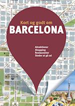 Kort og godt om Barcelona