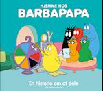 Hjemme hos Barbapapa: En historie om at dele