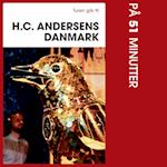 Turen går til H.C. Andersens Danmark på 51 minutter