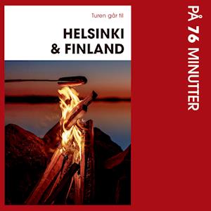 Turen går til Helsinki & Finland på 76 minutter