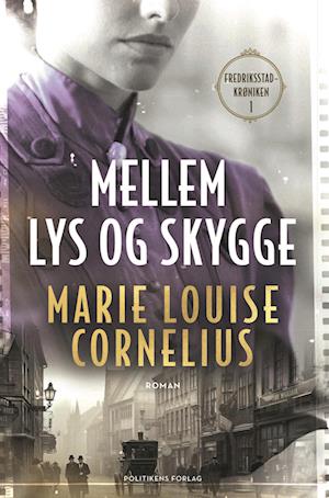 Mellem lys og skygge-Marie Louise Cornelius-Bog