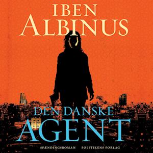Få Den danske agent af Iben lydbog i Lydbog download format på dansk -