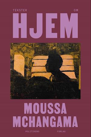 Tekster om hjem-Moussa Mchangama-Bog
