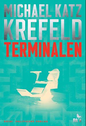 Terminalen-Michael Katz Krefeld-Bog