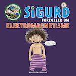 Sigurd fortæller om elektromagnetisme