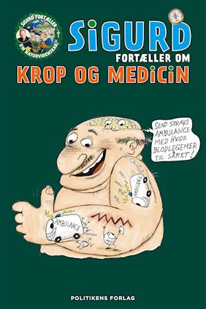 Sigurd fortæller om krop og medicin