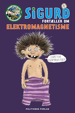 Sigurd fortæller om elektromagnetisme