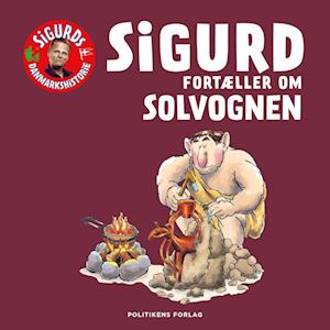 Sigurd fortæller om solvognen