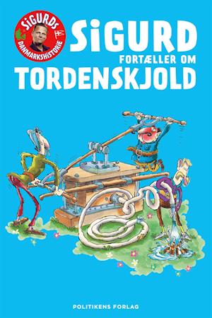 Sigurd fortæller om Tordenskjold