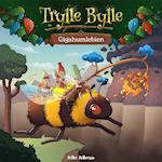 Trylle Bylle Bang - Gigahumlebien - afsnit 11