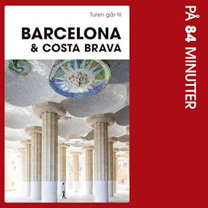 Turen går til Barcelona & Costa Brava på 84 minutter