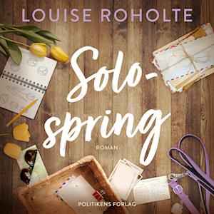 Solospring-Louise Roholte-Lydbog