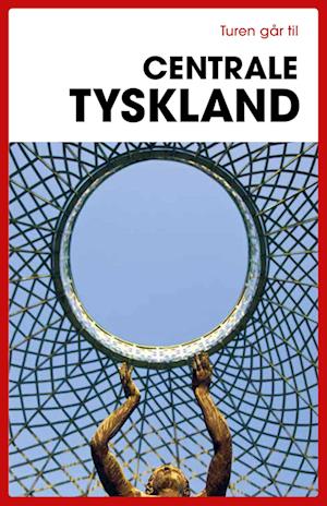 Turen går til Centrale Tyskland